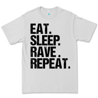 Dove Grey eat sleep rave repeat Premium Tee - artisFamous