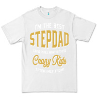 White I'm The Best Stepdad | Father's Day Premium Tee - artisFamous