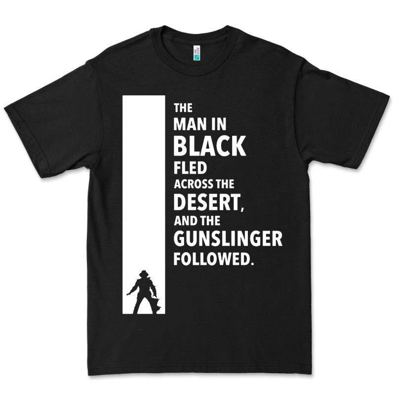 The Man In Black Fled Across The Desert Premium Tee by artisFamous | Teevron