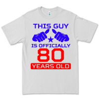 Dove Grey this guy is 80 years funny 80th birthday Premium Tee - artisFamous