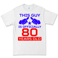 White this guy is 80 years funny 80th birthday Premium Tee - artisFamous