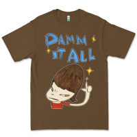 Cacao Damm It All Premium Tee - artisFamous