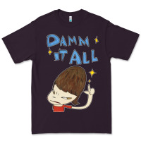 Damm It All Premium Tee | Teevron