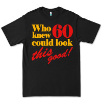 Black funny 60th birthday this good Premium Tee - artisFamous