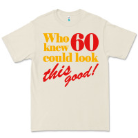 Bone funny 60th birthday this good Premium Tee - artisFamous