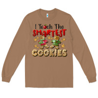 Toasted Coconut I Teach The Smartest Cookies Long Sleeve Tee - LillyAllenDesigns