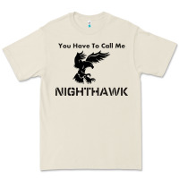 Bone you have call me nighthawk Premium Tee - artisFamous