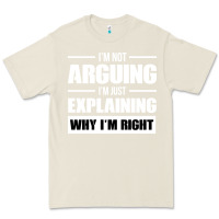 Bone I'M NOT ARGUING I'M JUST EXPLAINING WHY I'M RIGHT FUNNY Premium Tee - artisFamous
