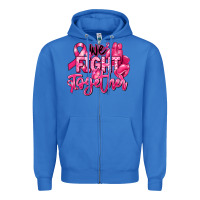 True Royal we fight together breast cancer Zipper Hoodie - RanaPortraitStore