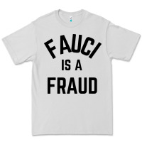 Dove Grey fauci is a fraud Premium Tee - artisFamous