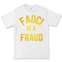 White fauci is a fraud Premium Tee - artisFamous