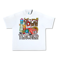White Just a Small Town Teacher Urban Heavy Tee - CowhideDigitalArt