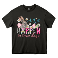 Asphalt Easter Day A lot can happen in three days Heavy Core Tee - OliviaCreatesArt