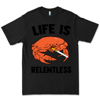 Black crab life is relentless Premium Tee - artisFamous