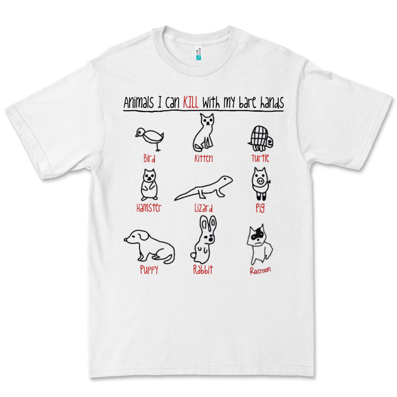 Animals I Can Kill With My Bare Hands Premium Tee by artisFamous | Teevron