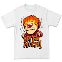 White heat miser i'am too much Premium Tee - artisFamous