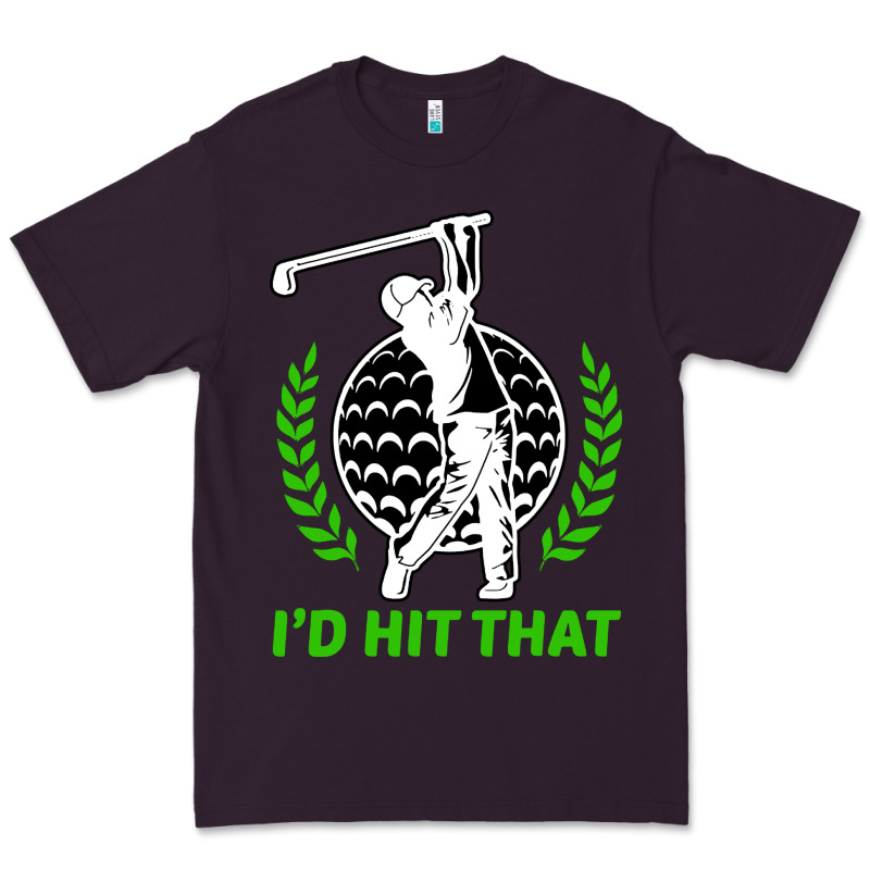 Id Hit That Funny Golfing Golf Premium Tee by artisFamous | Teevron
