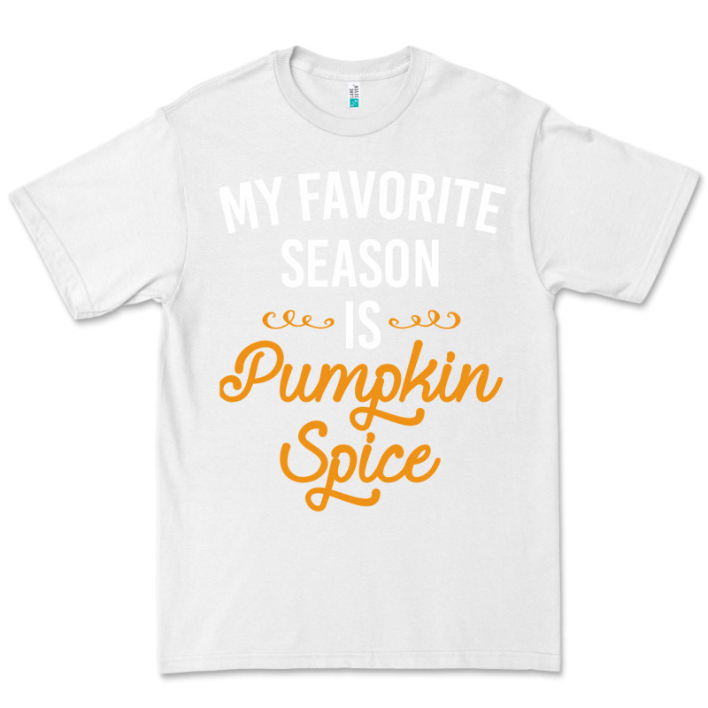 My Favorite Season Is Pumpkin Spice Premium Tee by artisFamous | Teevron