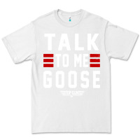 White top gun talk to me goose distressed Premium Tee - artisFamous