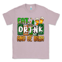 Lilac St. Patrick's Eat drink and be Irish Classic Tee - OliviaCreatesArt