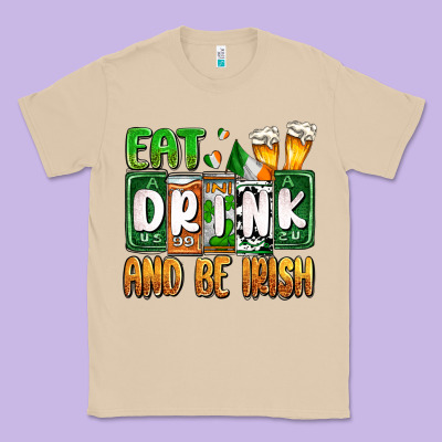 St. Patrick's Eat Drink And Be Irish Classic Tee Designed By Oliviacreatesart