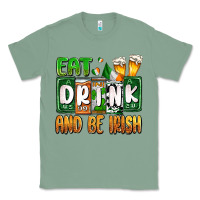 Sage St. Patrick's Eat drink and be Irish Classic Tee - OliviaCreatesArt