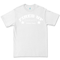 White fired up garage Premium Tee - artisFamous