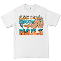 White ask me about my nails bbs Premium Tee - BundleAndBundleShop