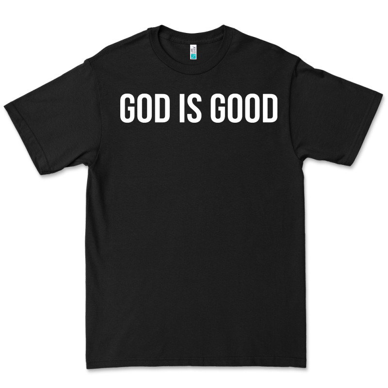 God Is Good Premium Tee by artisFamous | Teevron