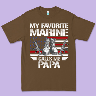 Marine Papa, Gifts My Favorite Marine Calls Me Pa Pa Military Mother Premium Tee Designed By Artisfamous