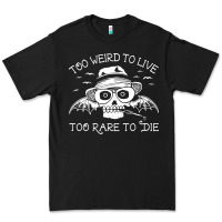 Black too weird to live too rare to die Premium Tee - artisFamous