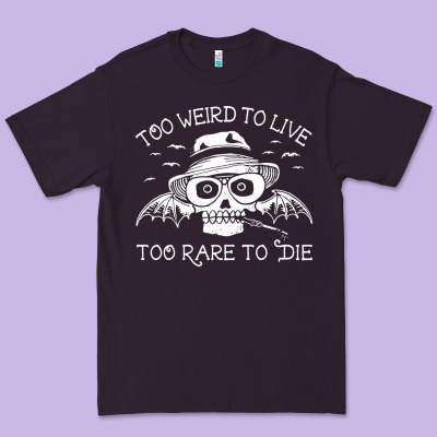 Too Weird To Live Too Rare To Die Premium Tee Designed By Artisfamous