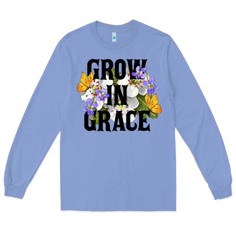 Grow In Grace Long Sleeve Tee by LillyAllenDesigns | Teevron