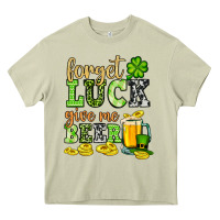 Mossy St. Patrick's Forget luck give me beer Heavy Core Tee - OliviaCreatesArt