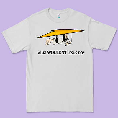 What Wouldnt Jesus Do Premium Tee Designed By Artisfamous