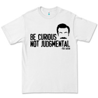 White be curious not judgemental Premium Tee - artisFamous