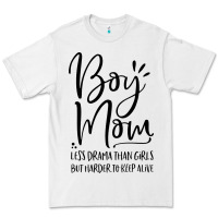 White boy mom less drama than girls but harder to Premium Tee - artisFamous
