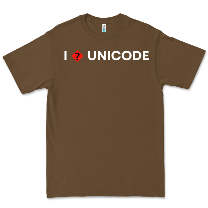 I � Unicode Premium Tee by artisFamous | Teevron