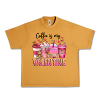 Coffee Is My Valentine Urban Heavy Tee | Teevron