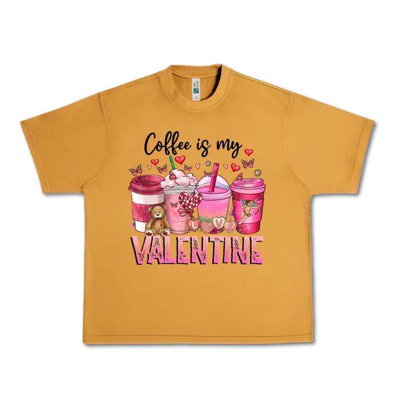 Coffee Is My Valentine Urban Heavy Tee by CowhideDigitalArt | Teevron