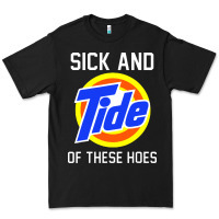Black sick and tide of these hoes Premium Tee - artisFamous