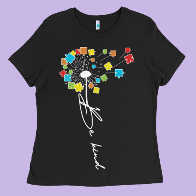 Dandelion Autism Puzzle Be Kind Ladies Tee Designed By Cowhidedigitalart
