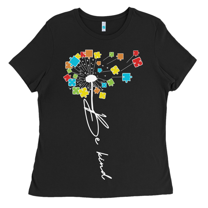 Dandelion Autism Puzzle Be Kind Ladies Tee by CowhideDigitalArt | Teevron