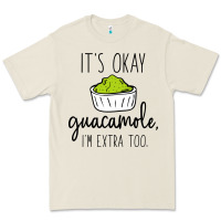 Bone its okay guacamole im extra too Premium Tee - artisFamous
