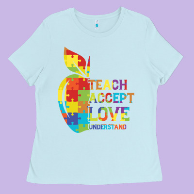 Autism Teach Accept Understand Love Ladies Tee Designed By Cowhidedigitalart