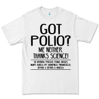 White got polio me neither thanks science Premium Tee - artisFamous