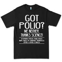 Black got polio me neither thanks science Premium Tee - artisFamous