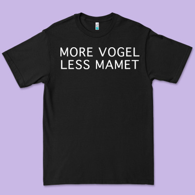 More Vogel Less Mamet Premium Tee Designed By Artisfamous