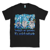 Black snuggle up gnomies it's coll outside Classic Tee - BarkalooDesign