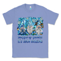 Colony Blue snuggle up gnomies it's coll outside Classic Tee - BarkalooDesign